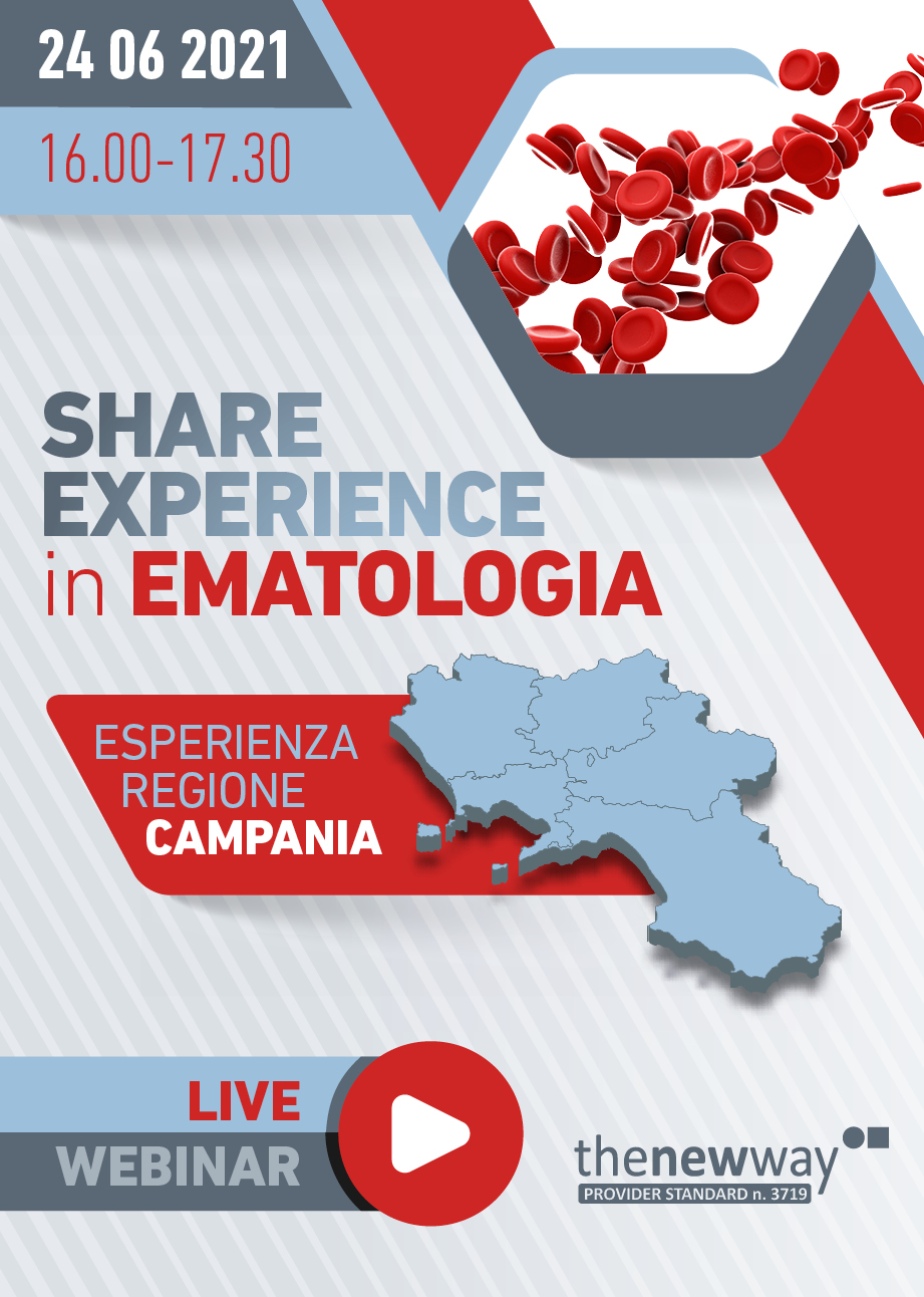 SHARE EXPERIENCE IN EMATOLOGIA - Napoli, 24 Giugno 2021